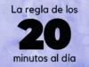 xla-regla-de-los-20-min-al-dia.jpg.pagespeed.ic_.lg4xBA346W
