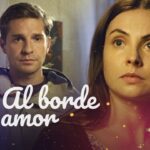 Al borde del amor | Películas Completas en Español Latino