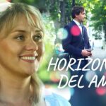 Horizontes del amor | Películas Completas en Español Latino