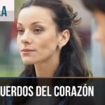 Los recuerdos del corazón | Películas Completas en Español