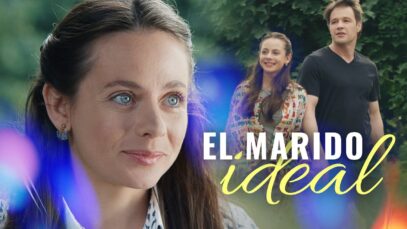 El marido ideal | Películas Completas en Español Latino