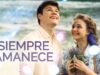 Siempre amanece | Películas Completas en Español Latino