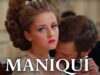 Maniqui | Películas Completas en Español Latino