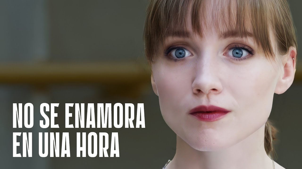 No se enamora en una hora | Película completa