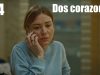Dos Corazones Parte 2 | Pelicula Completa