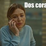 Dos Corazones Parte 2 | Pelicula Completa