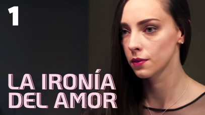 La ironía del amor | Película romántica en Español Latino