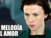 La Melodia del Amor | Película completa