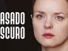 Pasado oscuro | Película romántica en Español Latino