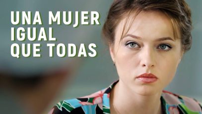 Una mujer igual que todas | Película completa