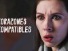 Corazones Incompatibles | Película romántica en Español