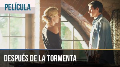 Después de la tormenta – Películas Completas en Español