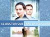 EL DOCTOR QUE … TRAE LA FELICIDAD ! Película Completa en Español Latino