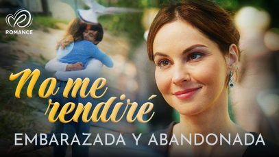 No Me Rendiré | Peliculas Completas en Español Latino