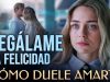 Regálame la Felicidad | Película romántica en Español