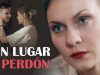 Sin lugar a perdón | Película romántica en Español Latino
