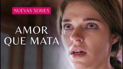 Amor Que Mata | Peliculas completas en español latino