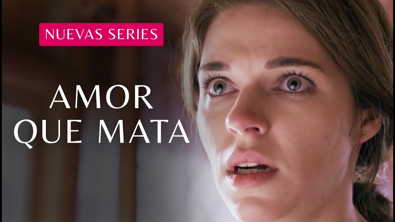Amor Que Mata | Peliculas completas en español latino