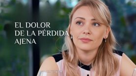 El Dolor de la Perdida Ajena