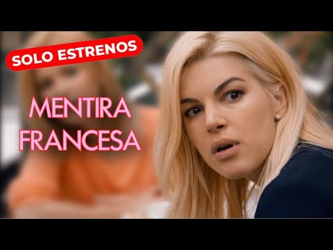 Mentira Francesa | Pelicula Completa en español