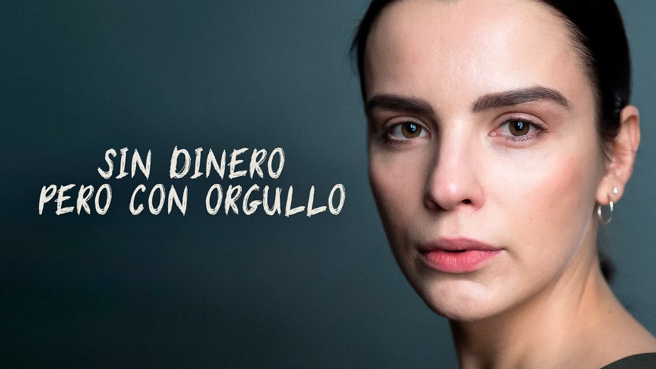 Sin dinero pero con orgullo | Pelicula completa en español