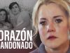 Corazon abandonado | Pelicula completa