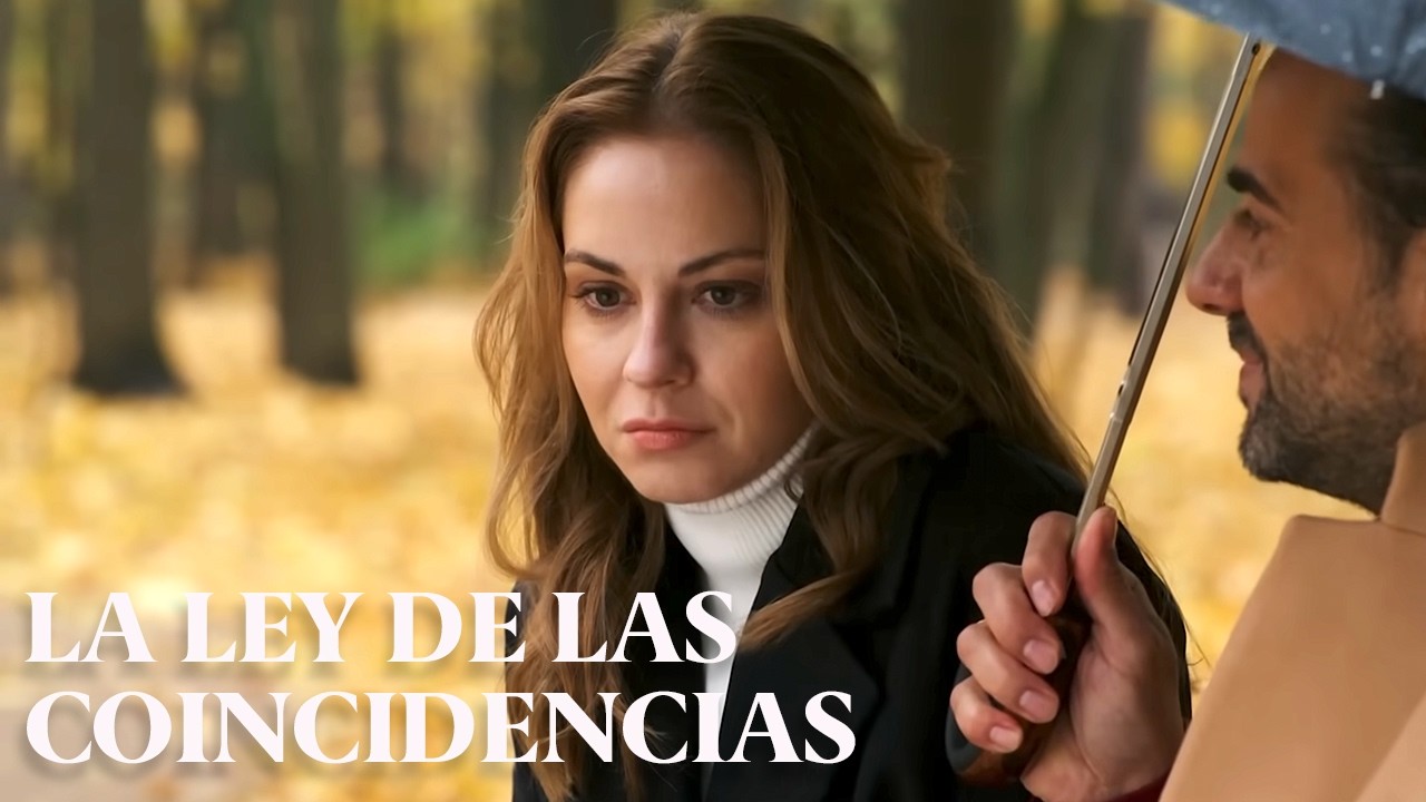 La ley de las coincidencias | Películas Completas en español latino