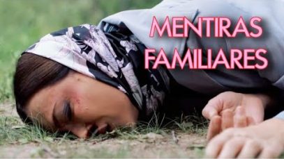 Mentiras Familiares | Pelicula completa en español