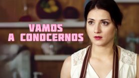 Vamos a conocernos | Película romántica en Español Latino