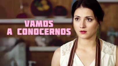 Vamos a conocernos | Película romántica en Español Latino